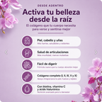 Beneficios del colageno: piel, cabello y unas, salud de articulaciones, facil de digerir y colageno completo tipos I, II, III, V y X